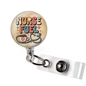 Nurse Fuel Coffee Badge Reel Funny Nurse Retractable ID Holder